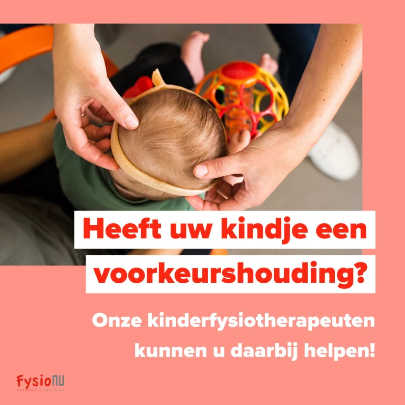 Kinderfysiotherapie en voorkeurshouding